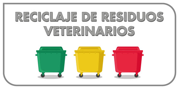 Reciclaje de residuos veterinarios